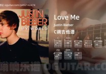 Love Me吉他谱,Justin Bieber歌曲,C调高清图,6张六线原版简谱